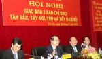 Hội nghị ba Ban Chỉ đạo Tây Bắc, Tây Nguyên và Tây Nam Bộ