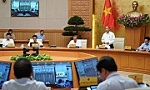 Thủ tướng yêu cầu bình tĩnh, không chủ quan, điều tra, truy vết quyết liệt