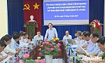 TP. Mỹ Tho cần quan tâm đến phát triển đô thị và du lịch