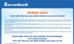 Sacombank thông báo thay đổi tên gọi, địa điểm Phòng giao dịch Cái Bè