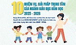 [Infographic] 10 nhiệm vụ, giải pháp trọng tâm của ngành Giáo dục năm học 2025 - 2026