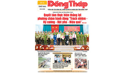 Đón đọc báo Đồng Tháp số ra ngày 25-8