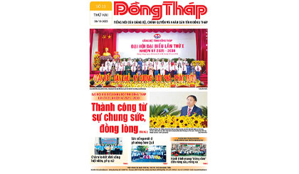 Đón đọc báo Đồng Tháp số ra ngày 6-10