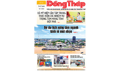 Đón đọc báo Đồng Tháp số ra ngày 10-10