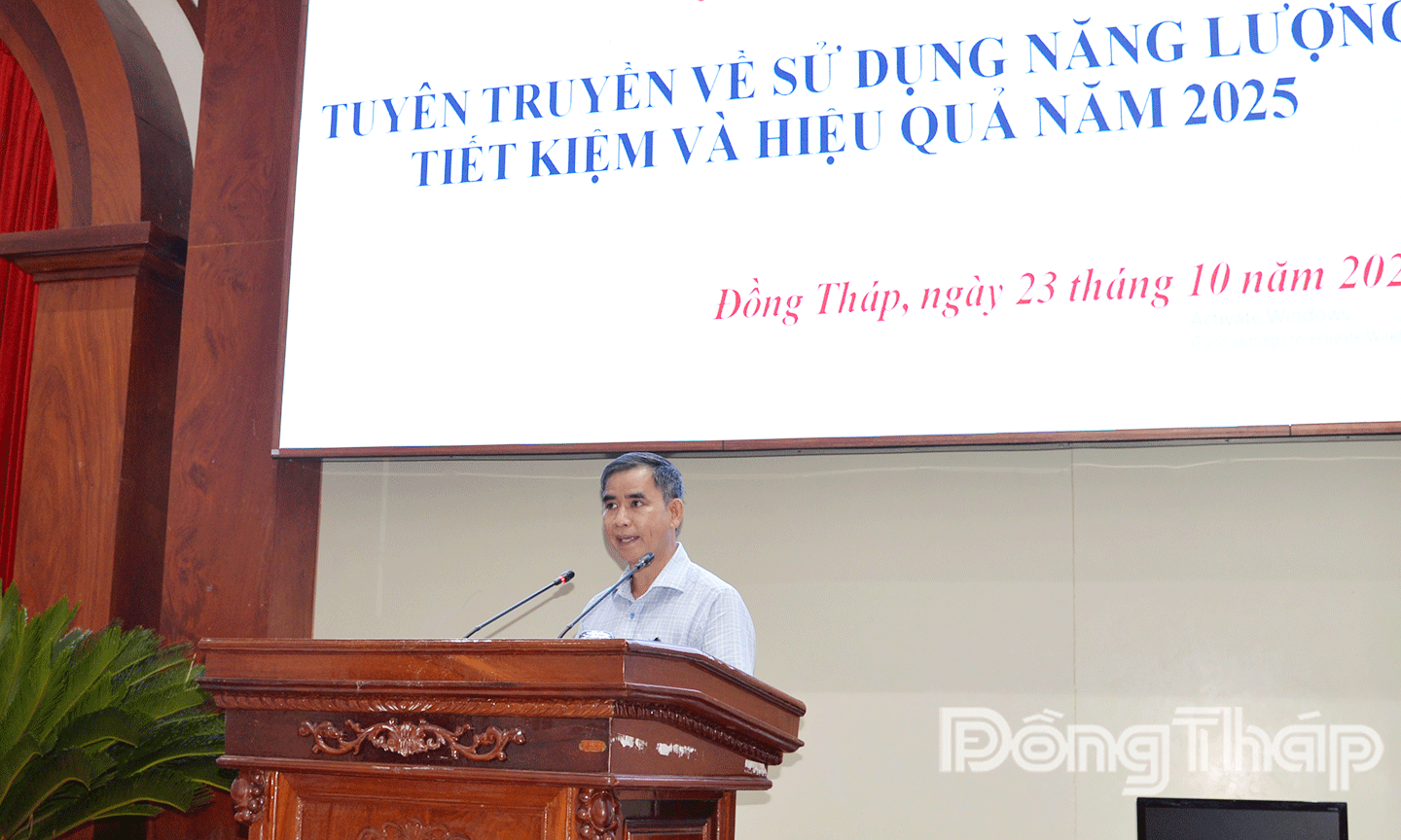 đồng chí Huỳnh Văn Anh, Phó Giám đốc Sở Công thương tỉnh Đồng Tháp phát biểu