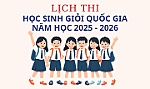 [Infographic] Lịch thi học sinh giỏi quốc gia năm học 2025 - 2026