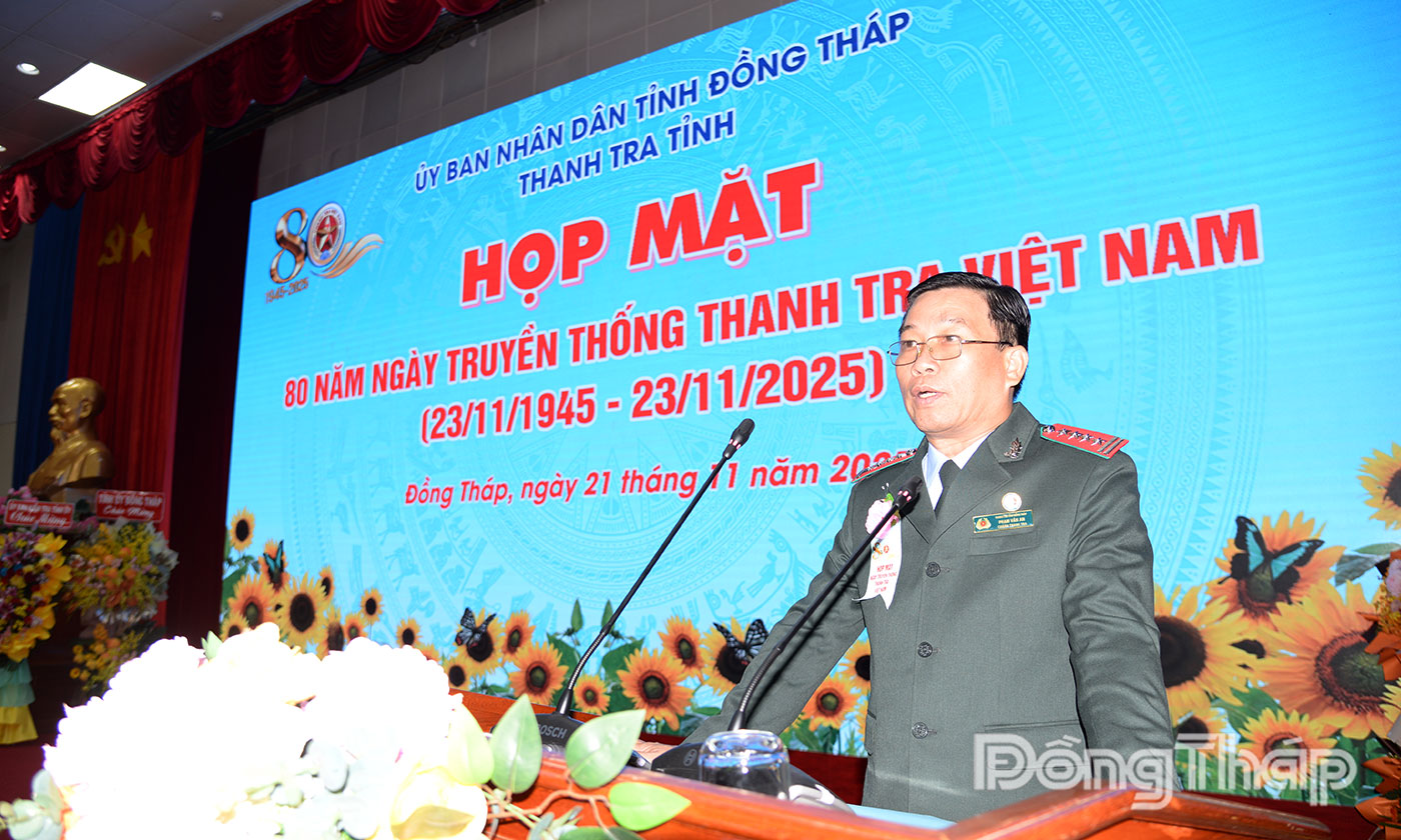 Đồng chí Phạm Văn An đọc diễn văn ôn lại truyền thống 80 năm Ngày truyền thống Thanh tra Việt Nam.