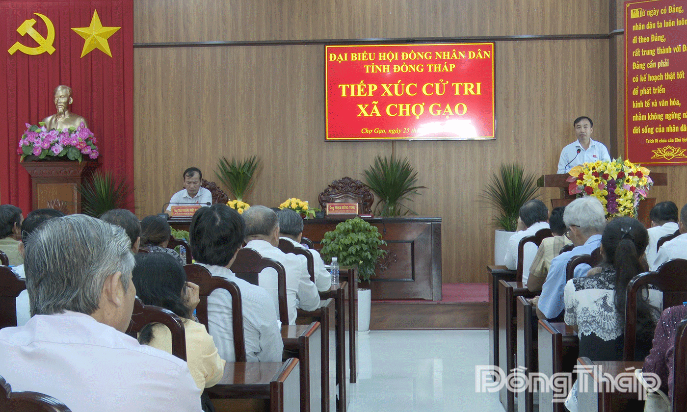 Tổ đại biểu HĐND tỉnh Đồng Tháp tiếp xúc cử tri xã Chợ Gạo.