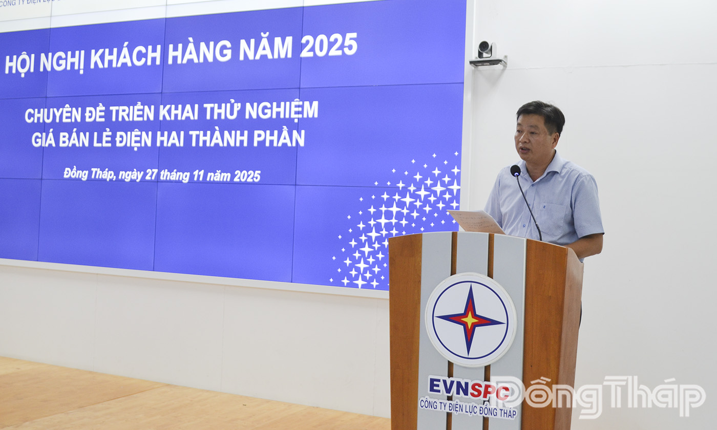 Ông Nguyễn Chí Thanh, Phó Giám đốc kinh doanh Công ty Điện lực Đồng Tháp phát biểu tại hội nghị.